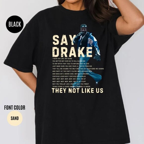 Kendrick Lamar Say Drake They Not Like Us T-Shirt - Picture 1 of 1